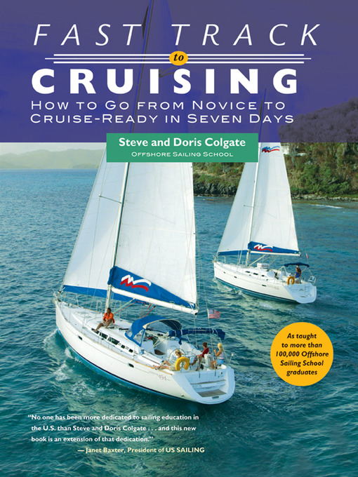 Title details for Fast Track to Cruising by Steve Colgate - Wait list